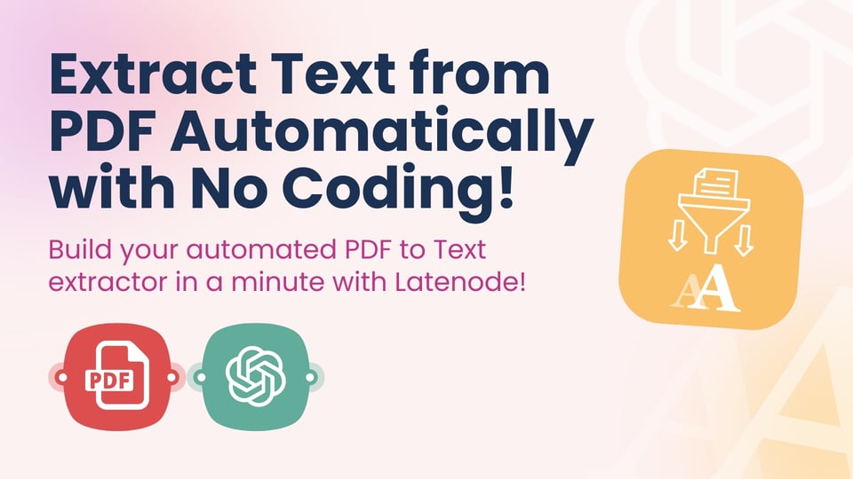 Extract Text from PDF Automatically with No Coding!